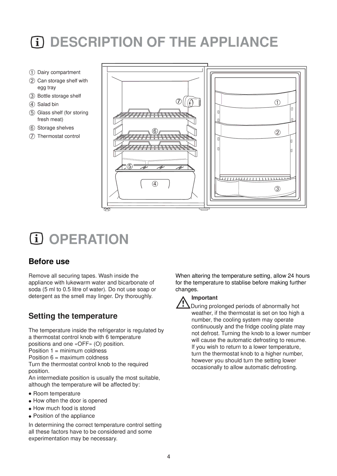 Kelvinator ER 1531T manual Description of the Appliance, Operation, Before use, Setting the temperature 