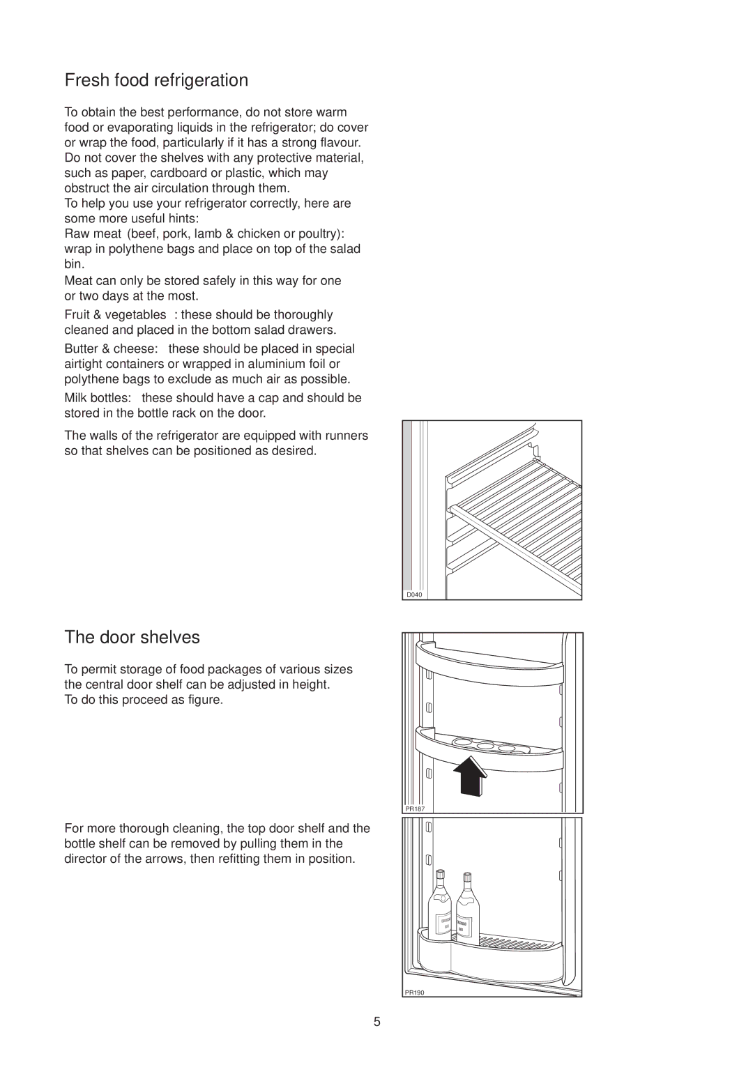 Kelvinator ER 1531T manual Fresh food refrigeration, Door shelves 