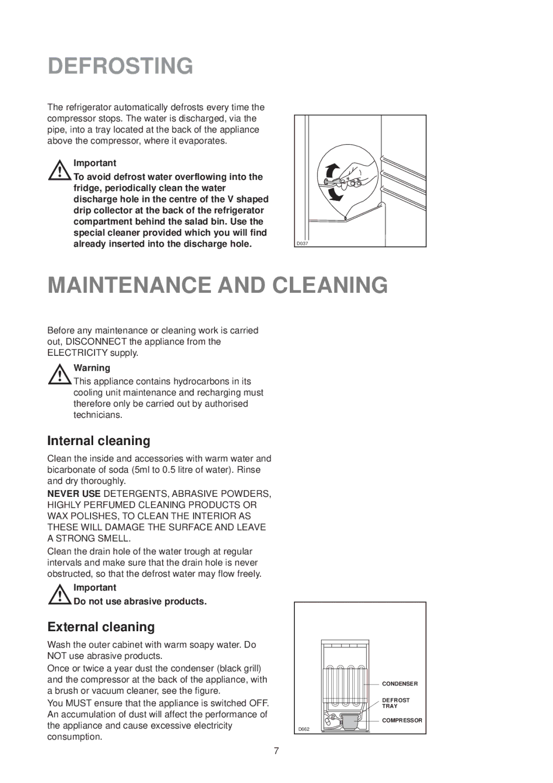 Kelvinator ER 1531T manual Defrosting, Maintenance and Cleaning, Internal cleaning, External cleaning 