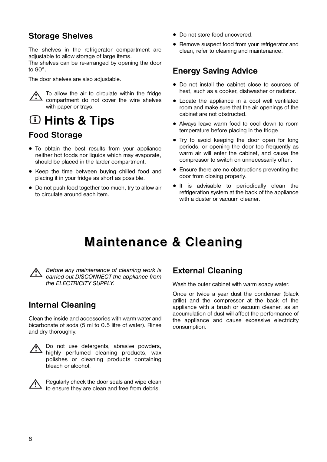 Kelvinator ER 1642 T manual Hints & Tips, Maintenance & Cleaning, Storage Shelves, Food Storage, Energy Saving Advice 