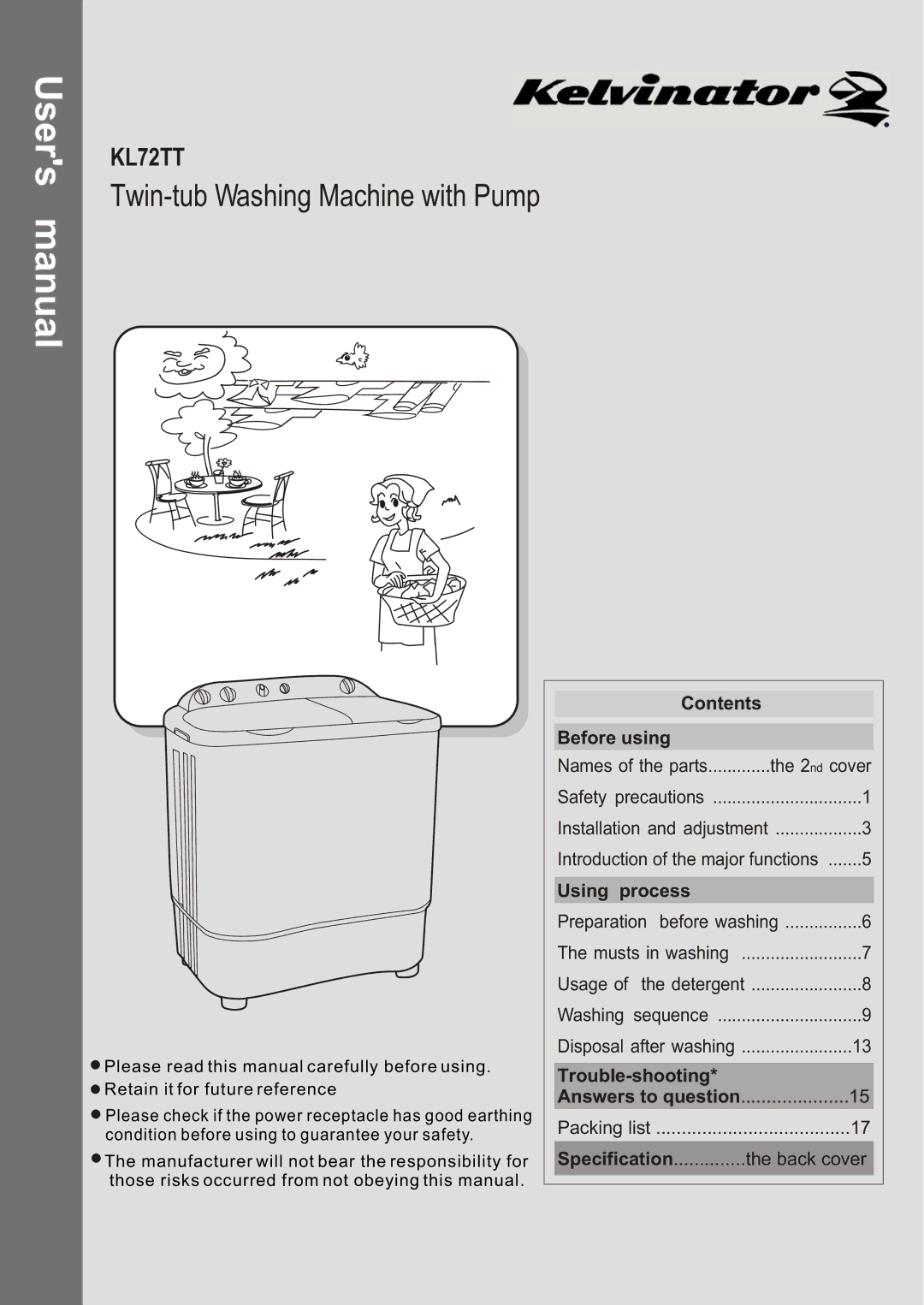 Kelvinator KL72TT user manual Twin-tub Washing Machine with Pump 