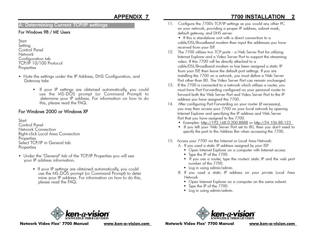 Ken-A-Vision 7700 instruction manual Appendix, Installation, For Windows 2000 or Windows XP, For Windows 98 / ME Users 
