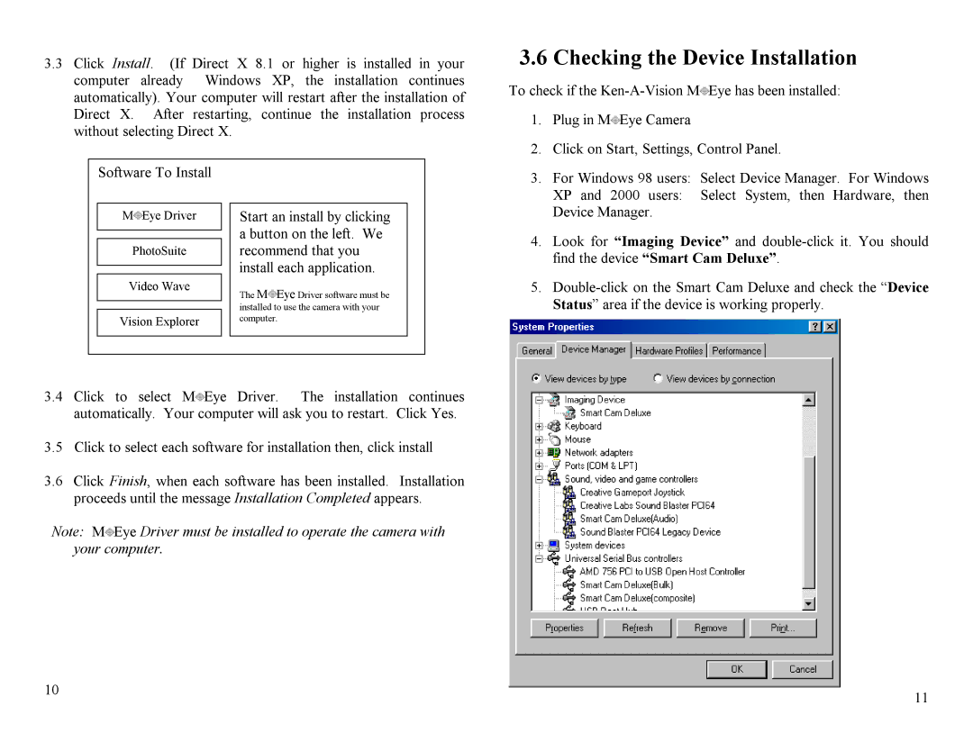 Ken-A-Vision m2013 user manual Checking the Device Installation, Find the device Smart Cam Deluxe 