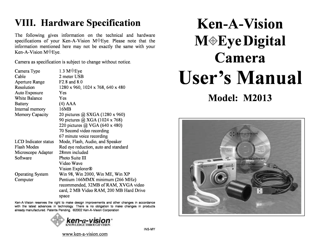 Ken-A-Vision m2013 user manual Ken-A-Vision MEyeDigital Camera, VIII. Hardware Specification, Model M2013, User’s Manual 