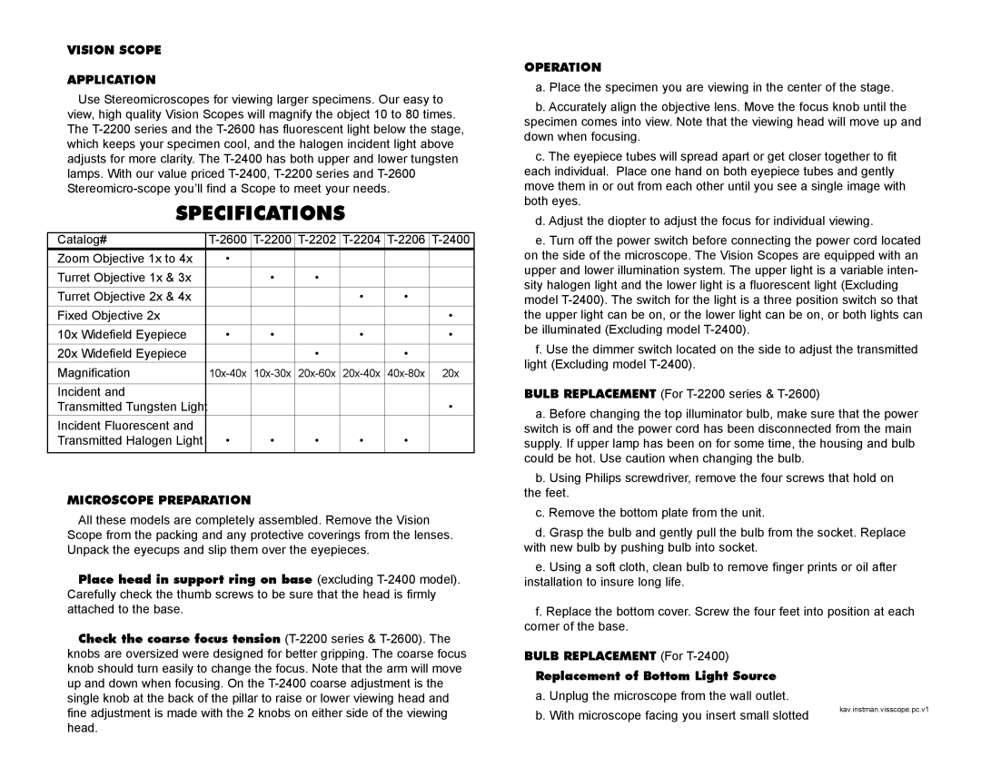 Ken-A-Vision T-2600, T-2200 series, T-2400 Specifications, Vision Scope Application, Microscope Preparation, Operation 