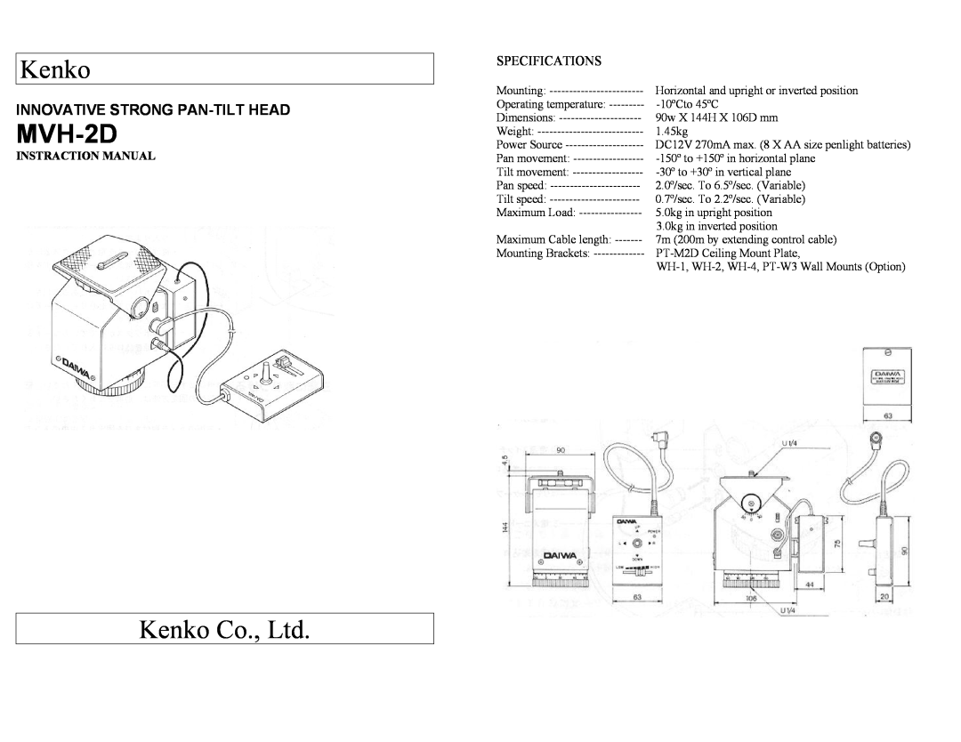 Kenko MVH-2D manual Specifications, Instraction Manual, Kenko, Innovative Strong Pan-Tilt Head 