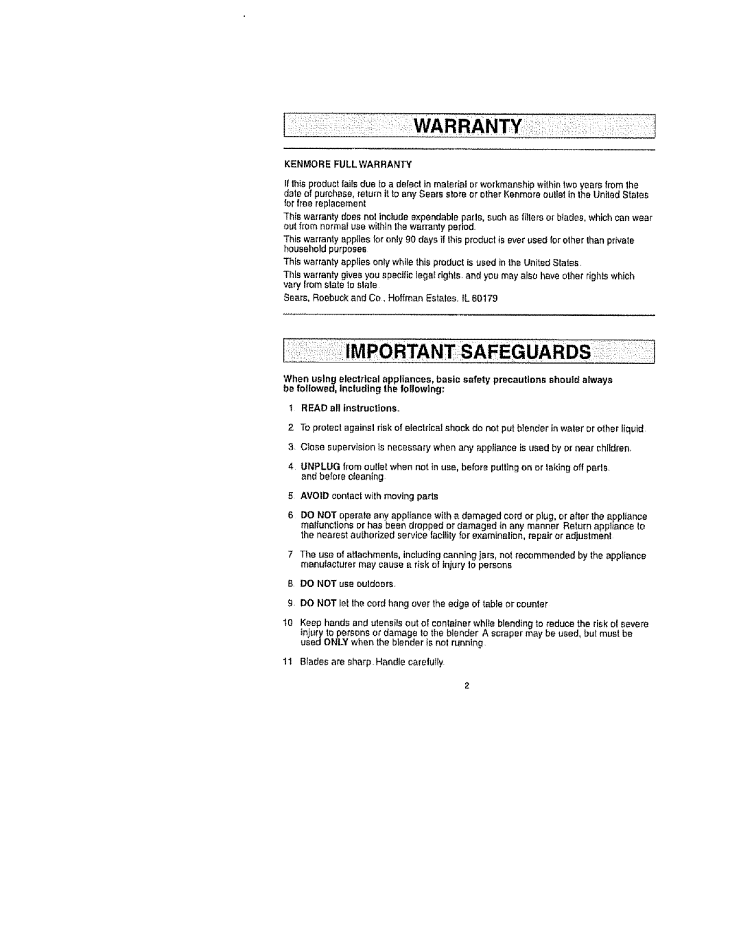 Kenmore 100.81001, 100.82001, 100.80001 manual Kenmore Full Warranty, Do not use ouidoers 