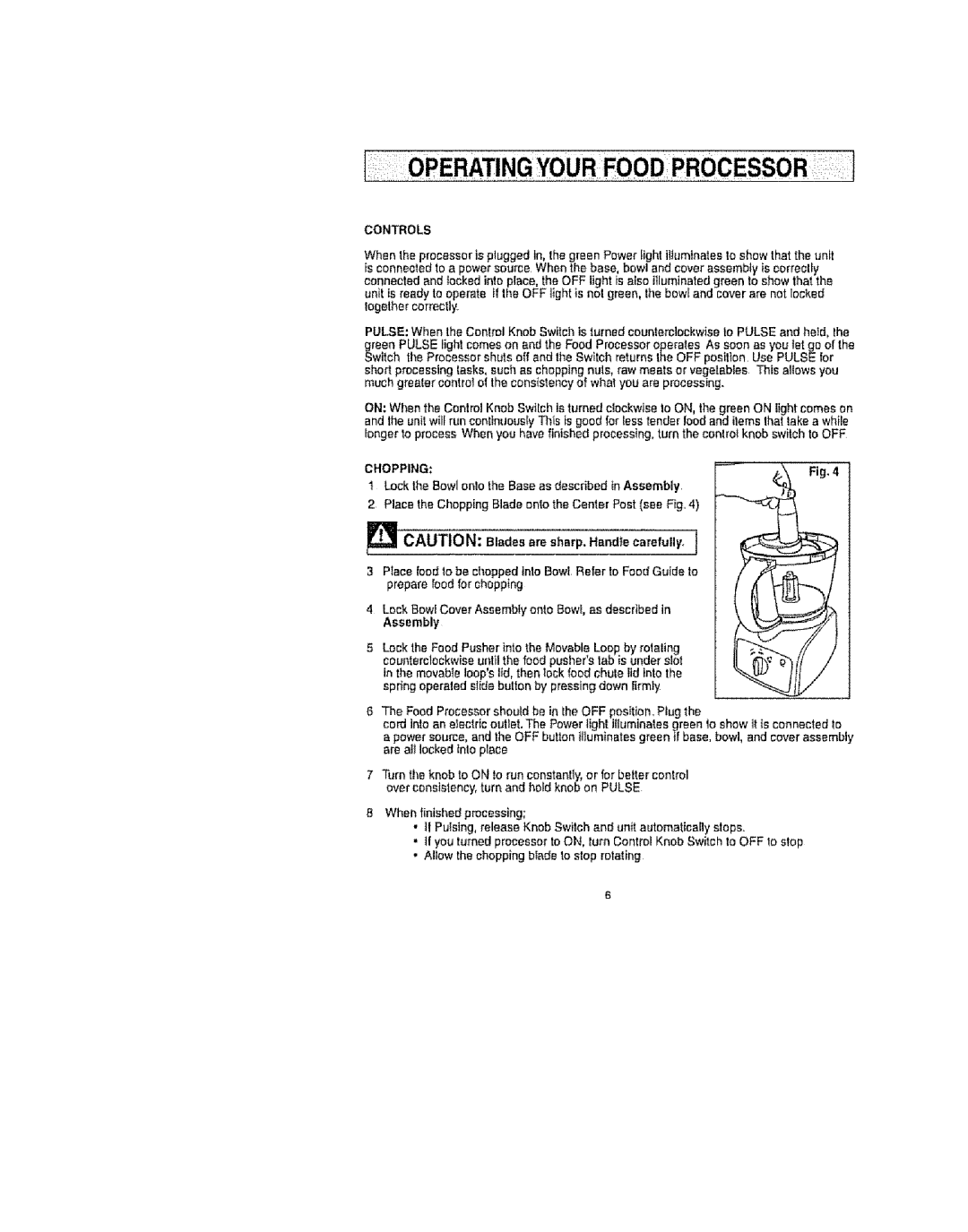 Kenmore 100.82002, 100.80002, 100.81002 manual Controls, Chopping, When finished processing 