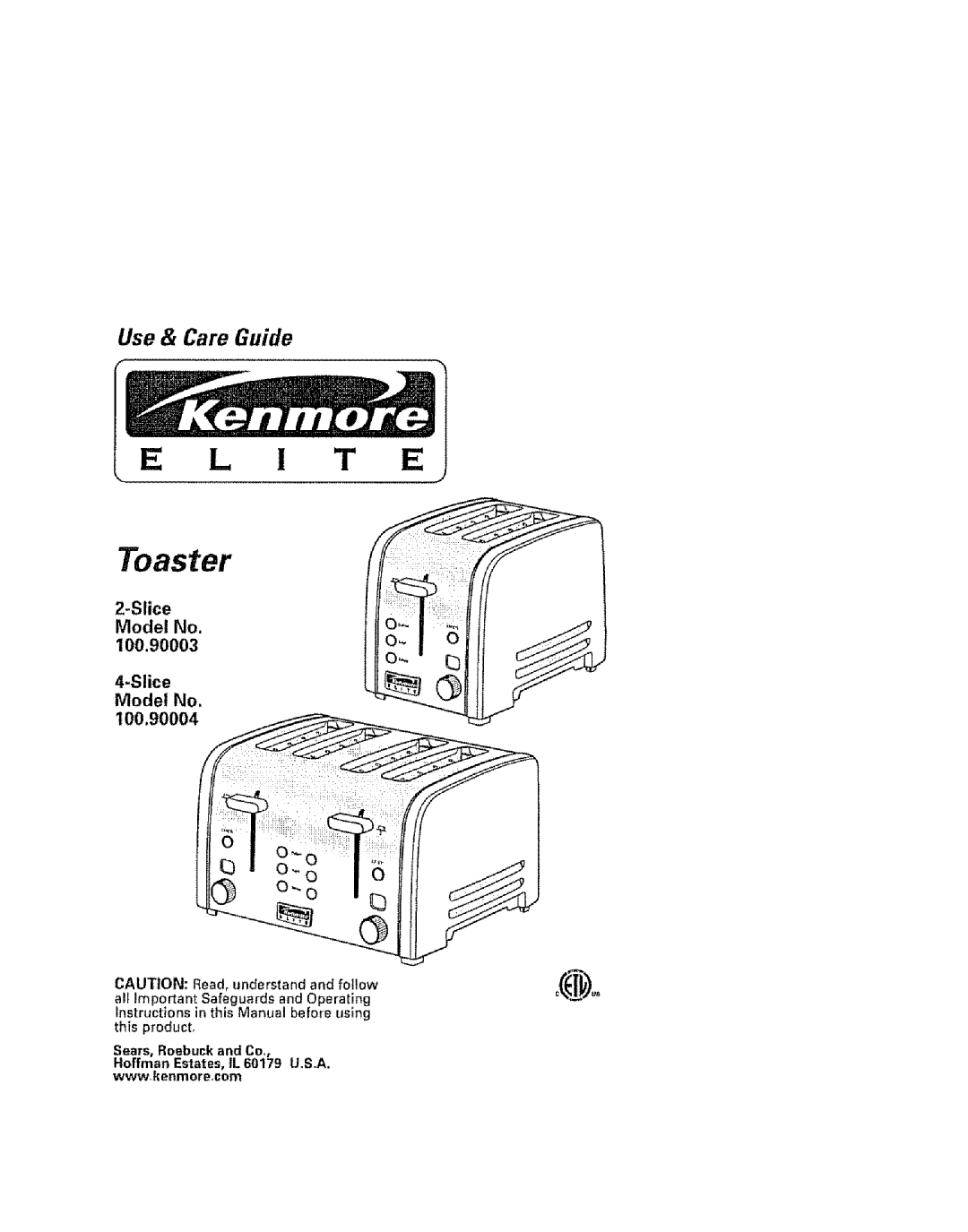 Kenmore 100.90003 manual I T E, Slice Model No 100,90004 