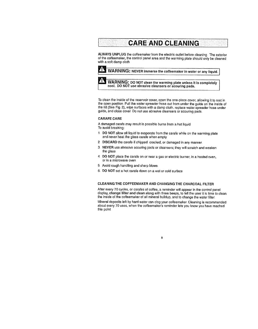 Kenmore 100.90006 operating instructions Carafe Care, Cleaning the Coffeemaker and Changing the Charcoal Filter 