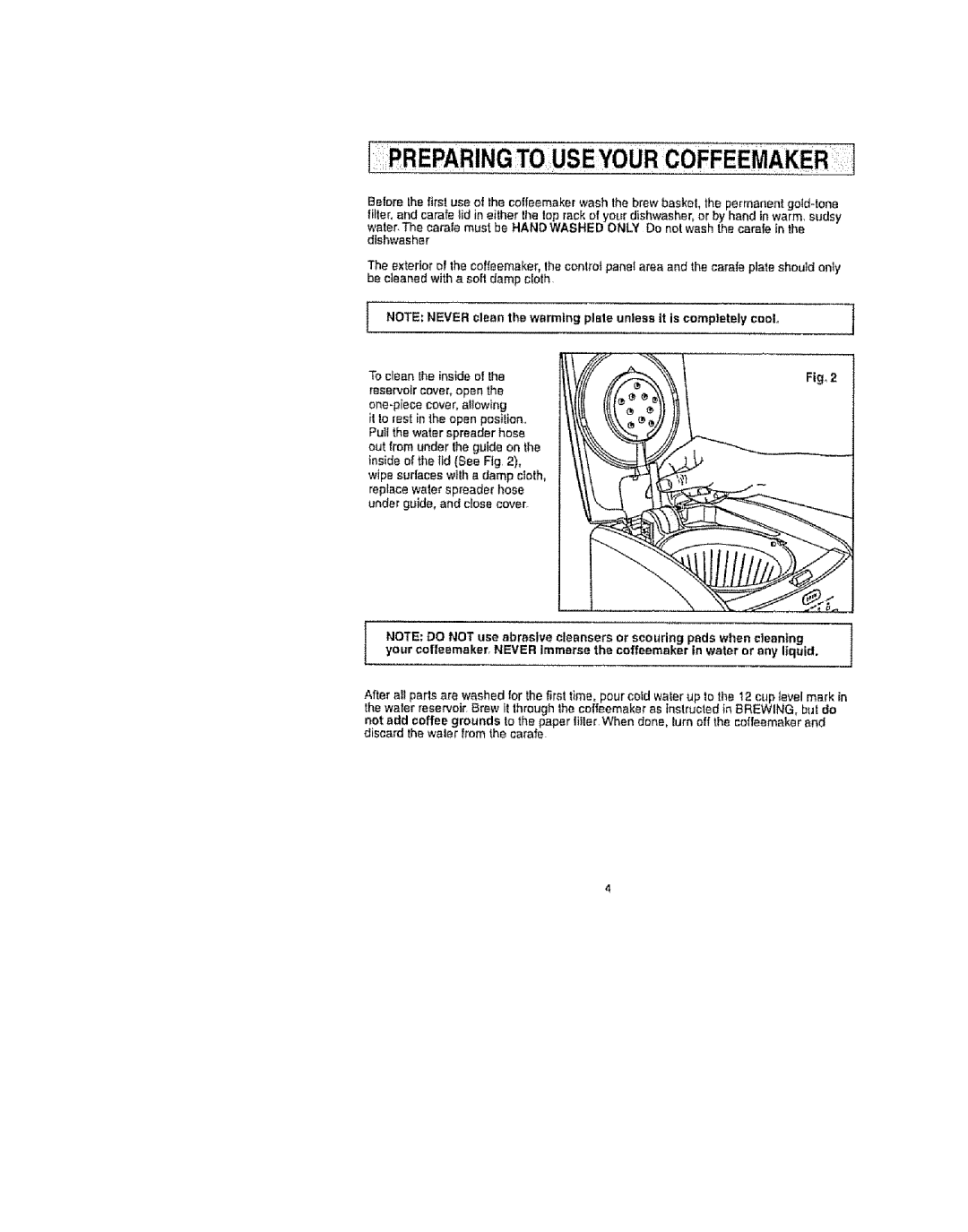 Kenmore 100.90007 operating instructions Fig2, Reservoir cover, open 