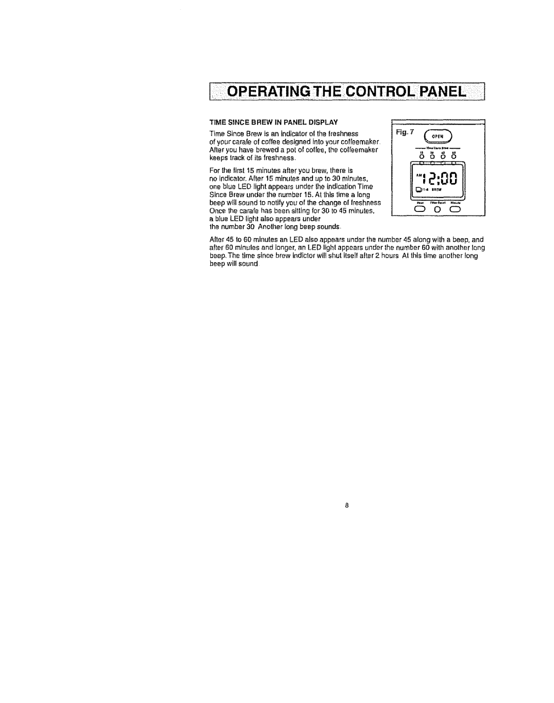 Kenmore 100.90007 operating instructions IJ,.,2oo, Time Since Brew in Panel Display 