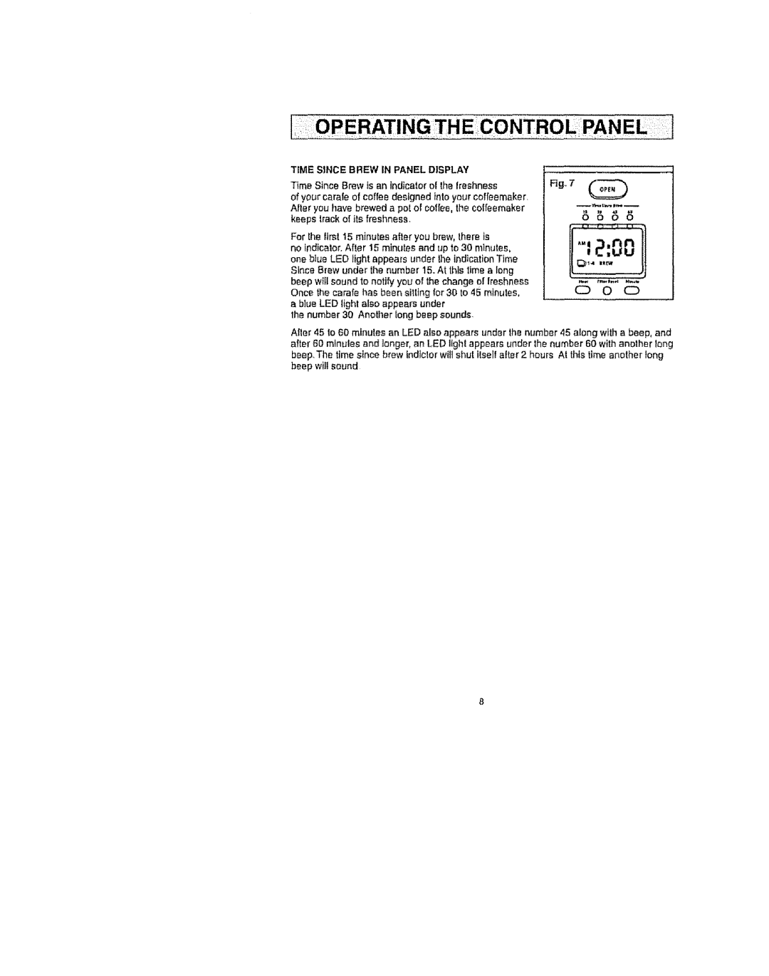 Kenmore 100.90007 operating instructions C O C, IJ,.,2 oo, Time Since Brew In Panel Display 