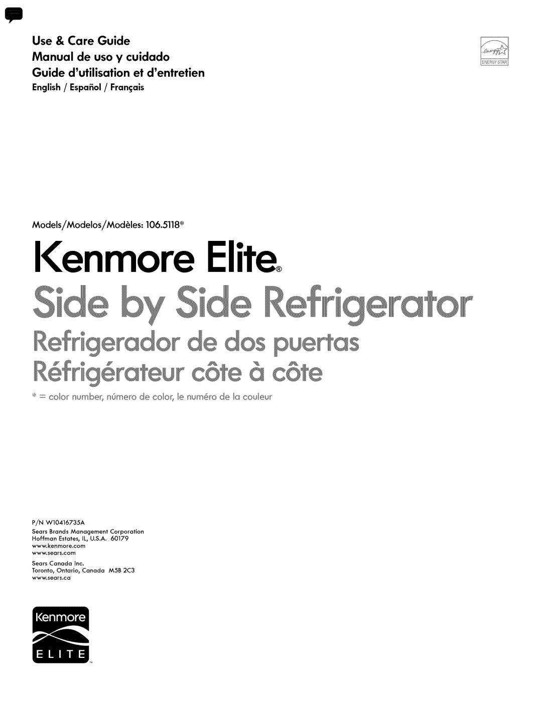 Kenmore 106.511800 manual Iiiii /i I=, English / Espafiol / Franais, Models/Modelos/Modles 