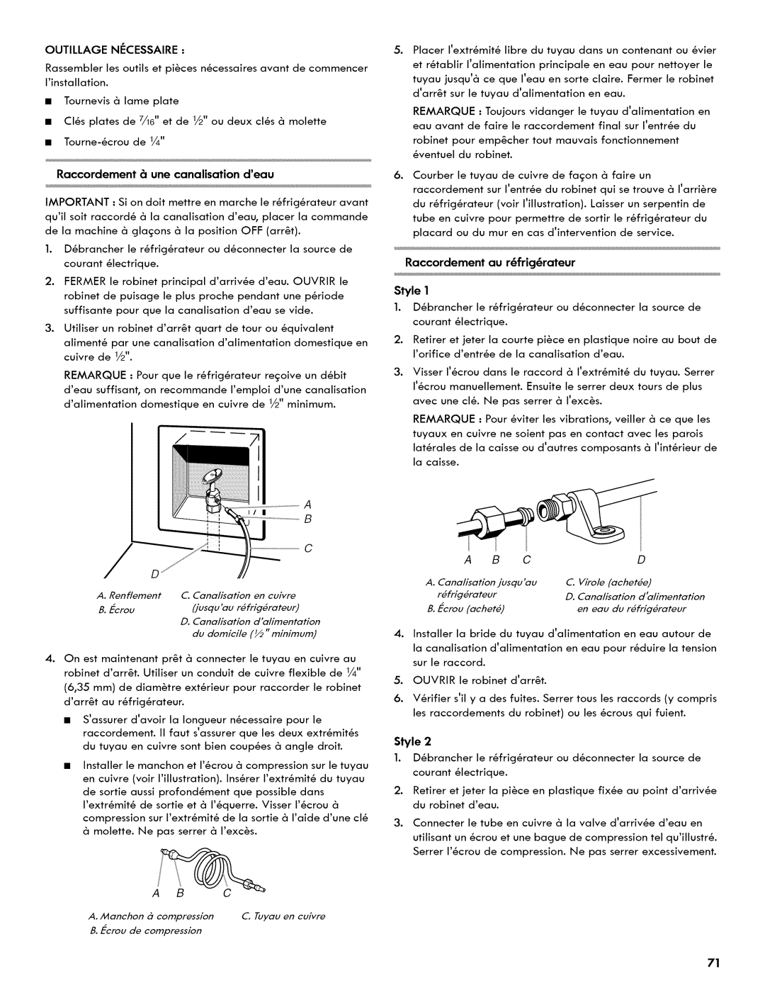 Kenmore 106.511800 manual Outillage Necessaire, Raccordement une canalisation deau, Raccordement au r6frig6rateur Style 