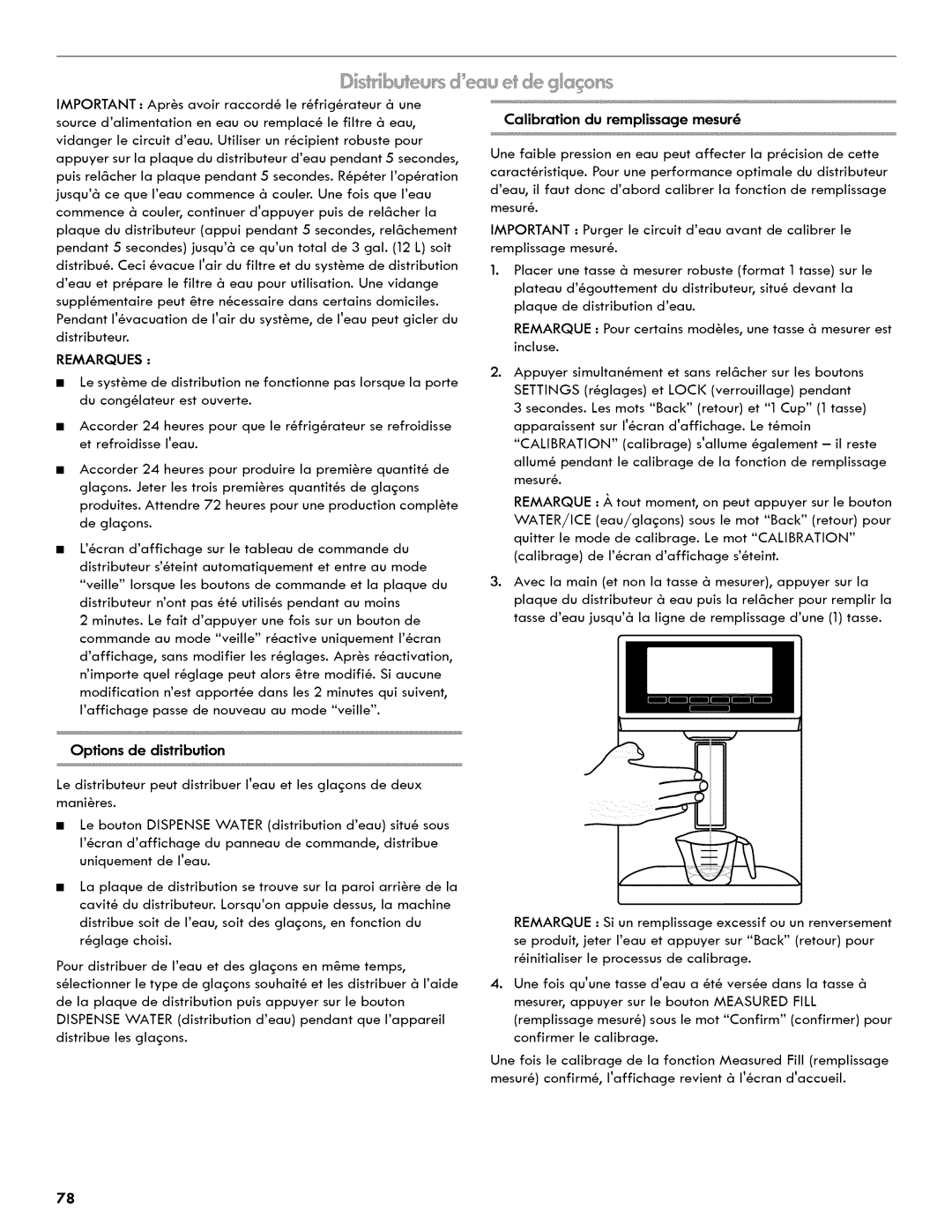 Kenmore 106.511800 manual Remarques, Options de distribution Calibration du remplissage mesur 