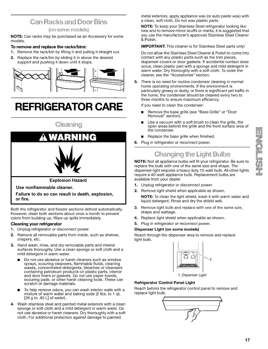 Kenmore 10653272301 manual To remove and replace the racks/bins, Cleaning your refrigerator, Dispenser Light on some models 