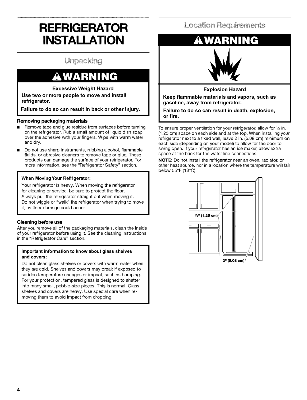 Kenmore 10653769202, 10653272301 Refrigerator Installation, Removing packaging materials, When Moving Your Refrigerator 