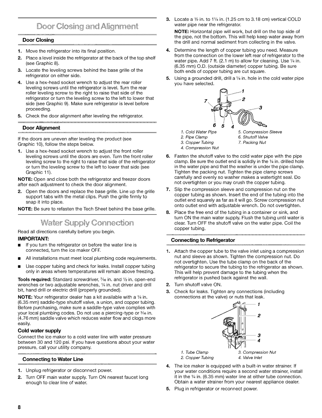 Kenmore 10653754200 Door Closing, Door Alignment, Cold water supply, Connecting to Water Line, Connecting to Refrigerator 