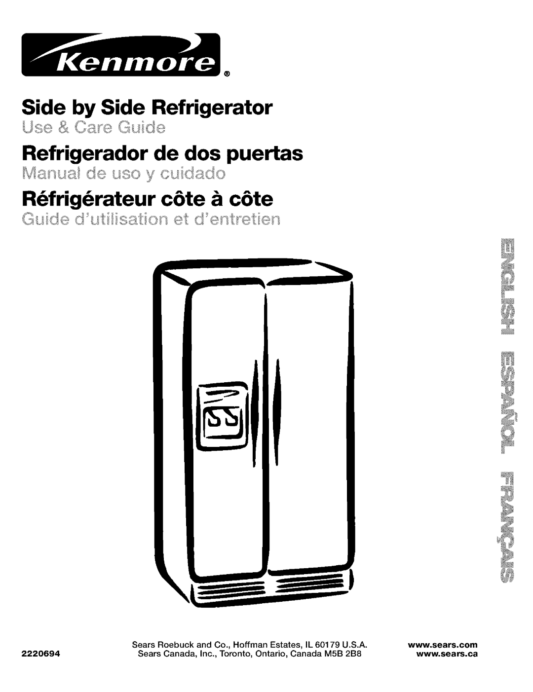 Kenmore 10653272300 manual Side by Side Refrigerator, Refrigerador de dos puertas, R_frig_rateur c6te & c6te, 2220694 