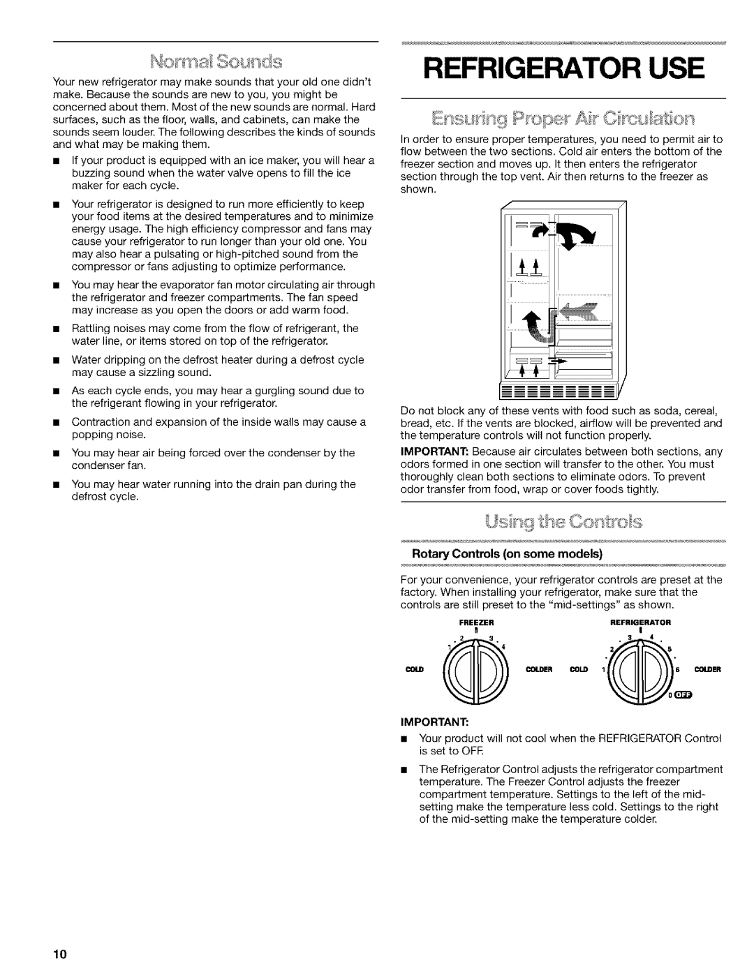 Kenmore 10653394300, 10653392300, 10653384300, 2260872, 10653084300 manual Refrigerator USE, Rotary Controls on some models 