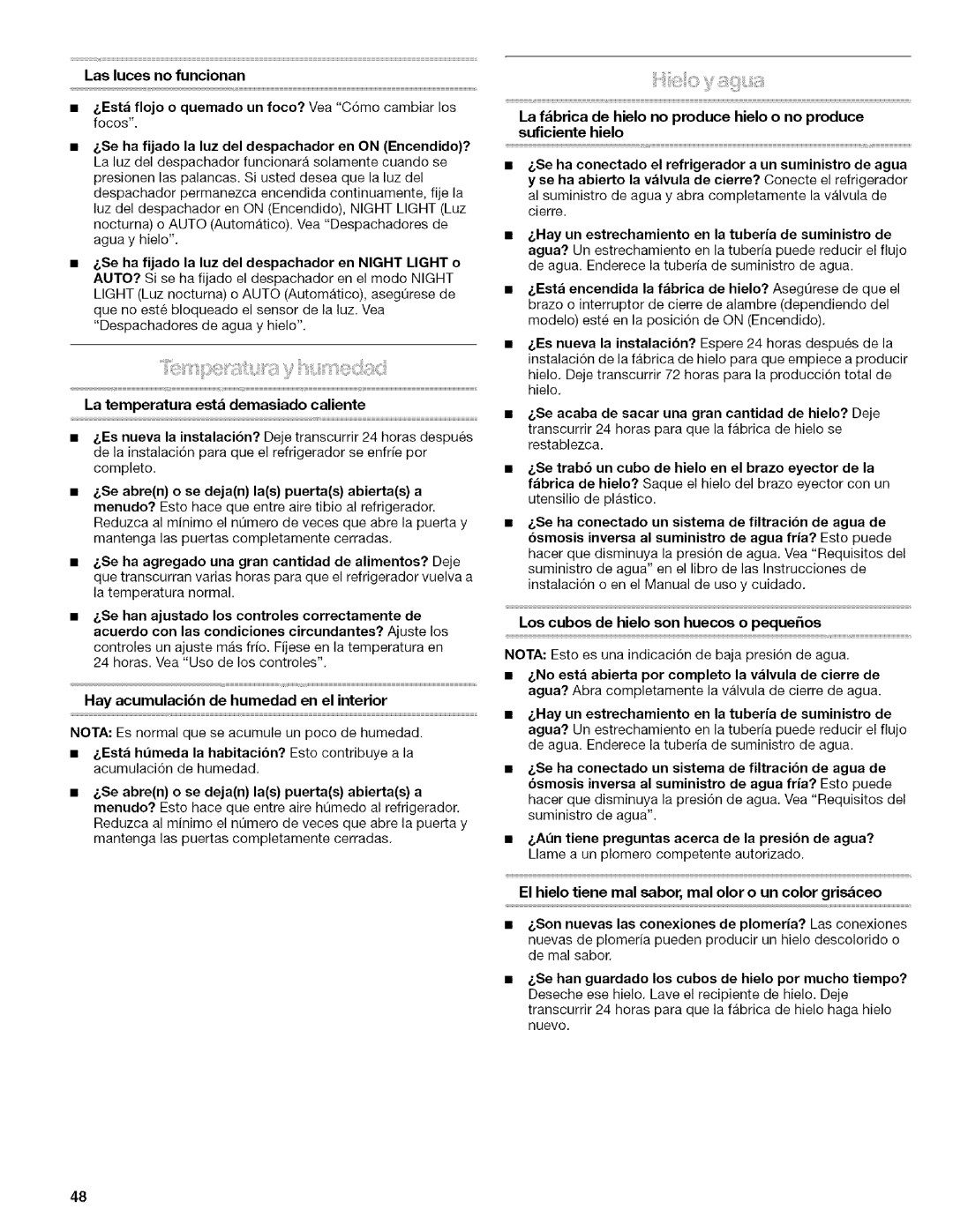 Kenmore 106.57022601, 10656834603, 10656832603, 10656863601 Las luces no funcionan, La temperatura est& demasiado caliente 