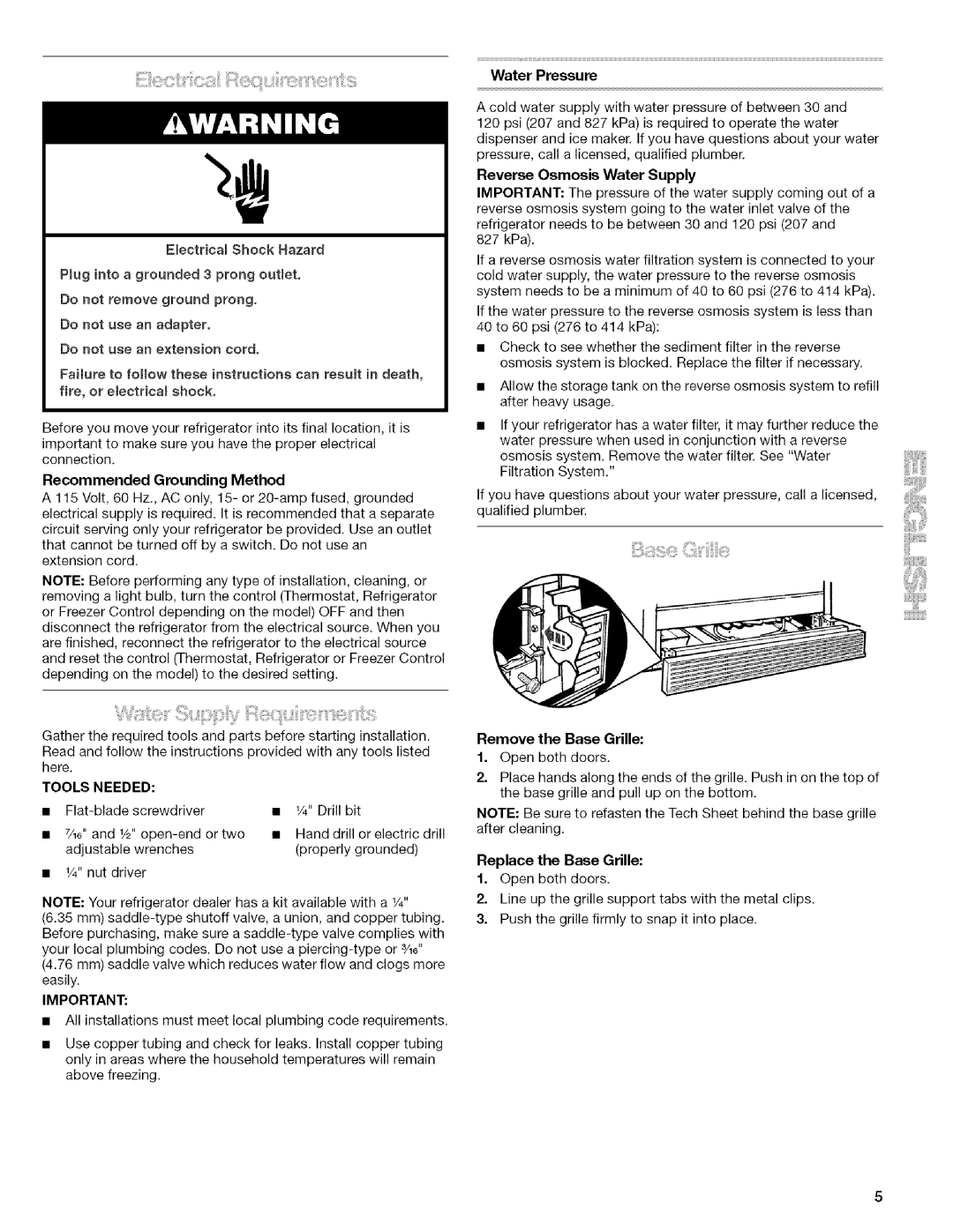 Kenmore 10657034601, 106.57022601 manual Recommended Grounding Method, Tools Needed, Water Preseure, Remove the Base Grille 