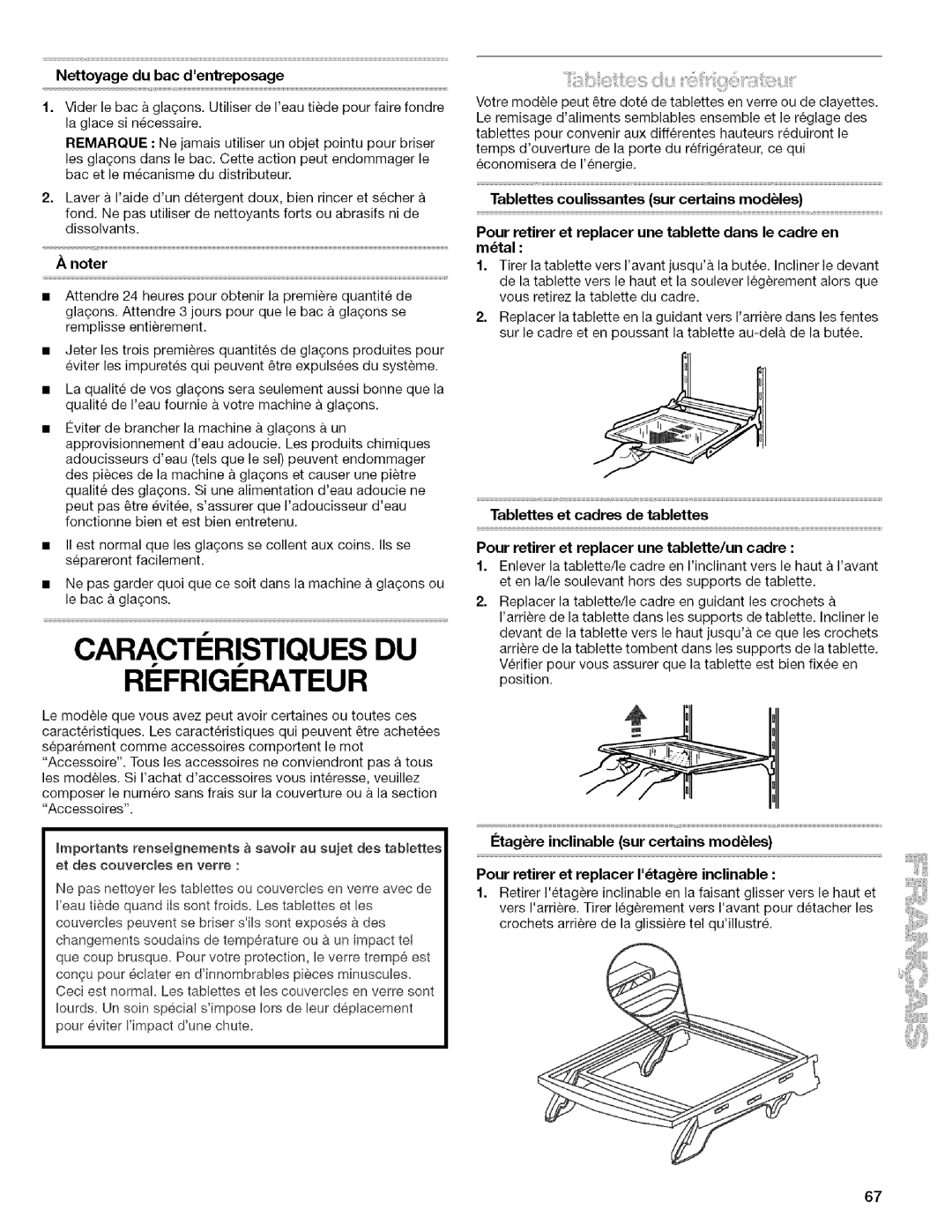 Kenmore 10656863601, 106.57022601, 10656834603 manual CARACTI!RISTIQUESDU RI Frigi Rateur, Nettoyage du bac dentreposage 