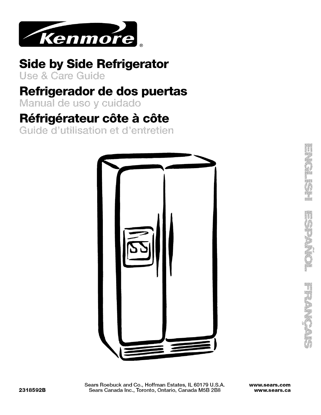 Kenmore 10656834603 manual Side by Side Refrigerator, Refrigerador de dos puertas, R6frig6rateur c6te & c6te, 2318592B 