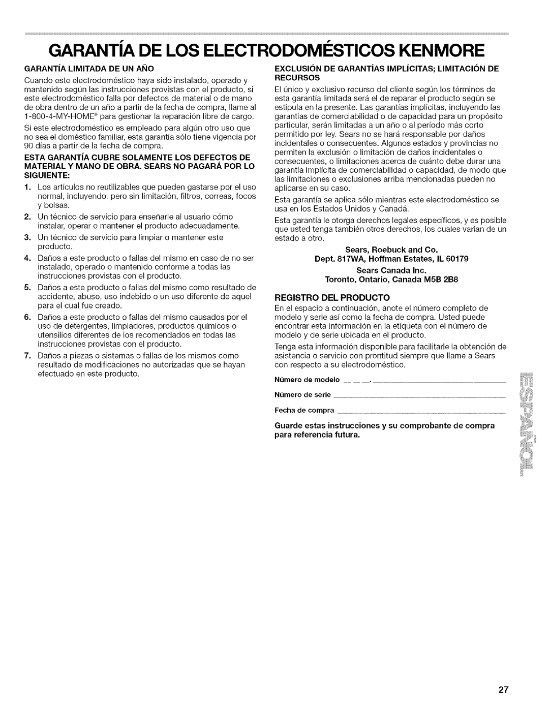 Kenmore 10656833603 manual Garanta De Los Electrodomesticos Kenmore, Garant|A Limitada De Un Ai_Io, Sears, Roebuck and Co 