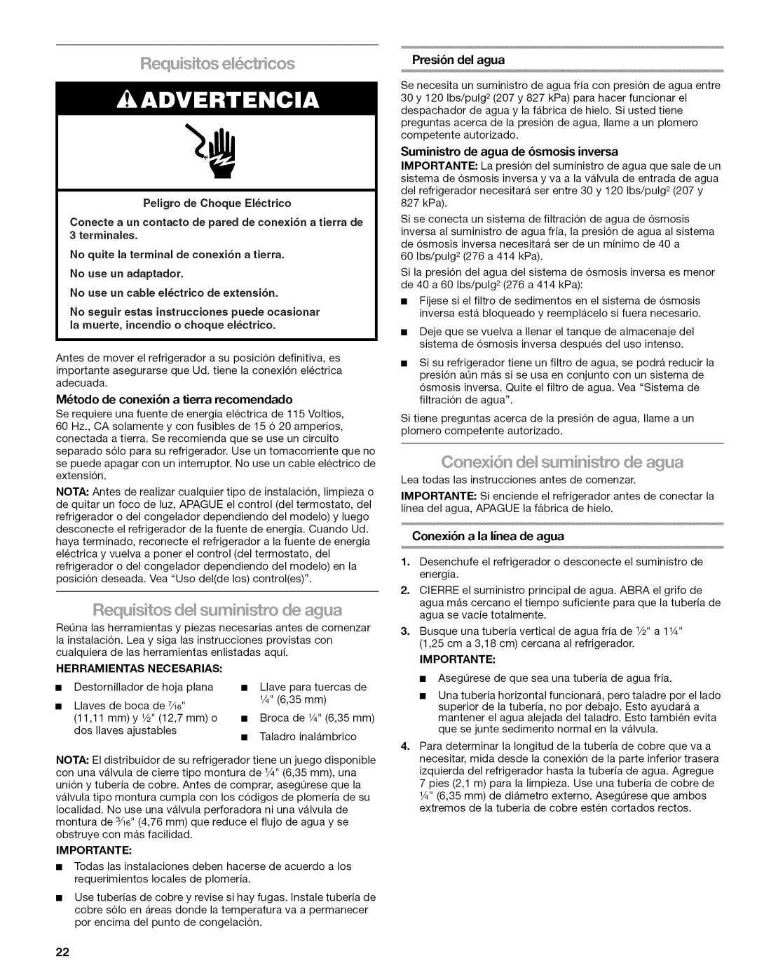 Kenmore TOP-MOUNT REFRIGERATOR, 106.602389, 70238900 manual Requ s os de sumiin @sode, Herramientas Necesarias, Importante 