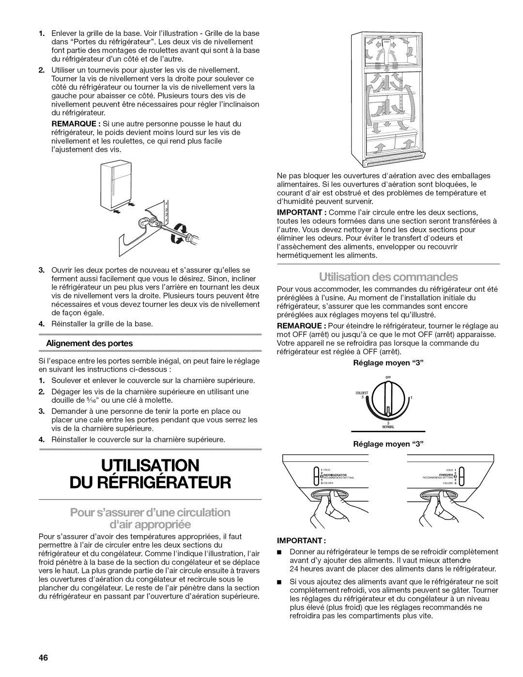 Kenmore TOP-MOUNT REFRIGERATOR, 106.602389, 70238900 Utilisation DU RI Frigi Rateur, Alignement des portes, Rglage moyen 