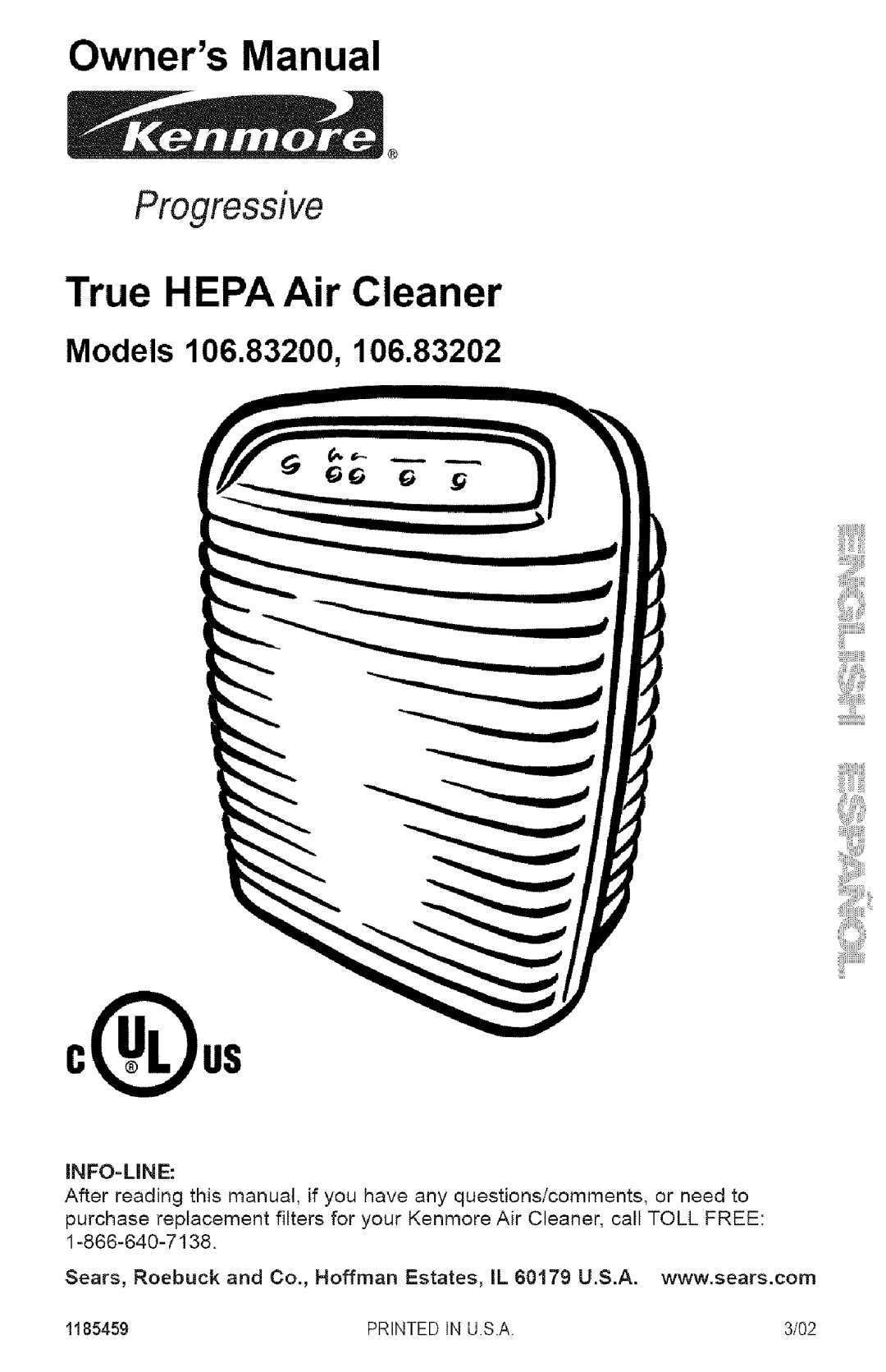 Kenmore 106.83202 owner manual True HEPA Air Cleaner, Progressive, Models 