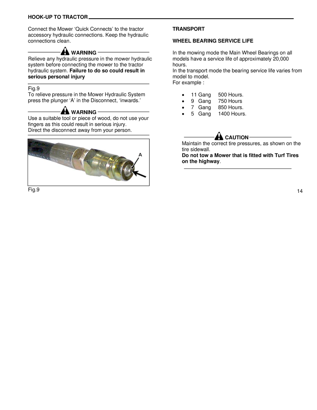 Kenmore 7, 11, 5, 3, 9 manual Transport Wheel Bearing Service Life 