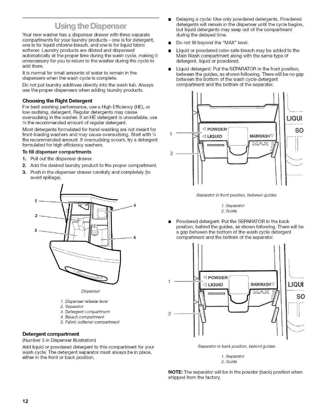 Kenmore 110 manual Lioui, Choosing the Right Detergent 