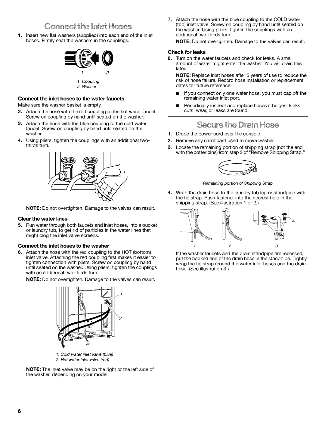 Kenmore 11014502300, 11016924500 Connect the inlet hoses to the water faucets, Clear the water lines, Check for leaks 