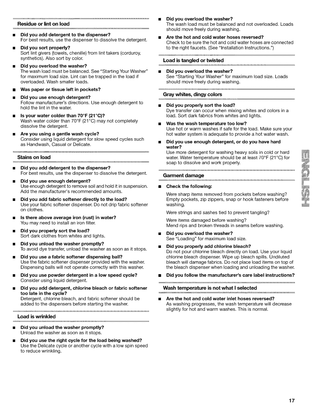 Kenmore 110.24975 manual Didyou sort properly?, Did you overload the washer?, Didyou use enough detergent?, Stains on load 