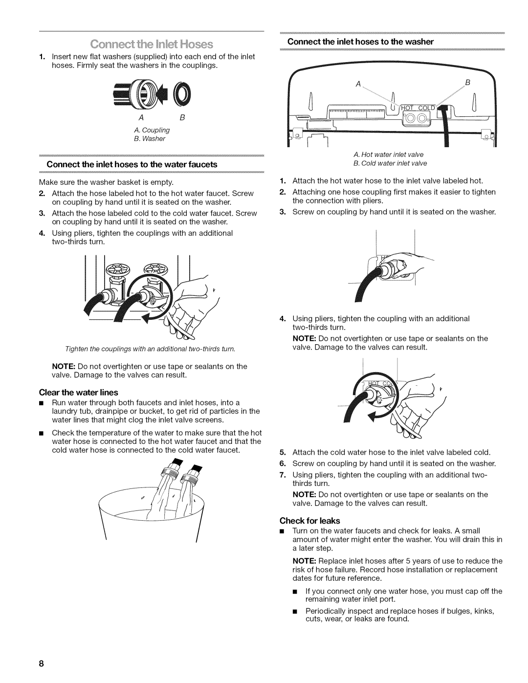 Kenmore 110.2807 Connect the inlet hoses to the water faucets, Connect the inlet hoses to the washer, Check for leaks 