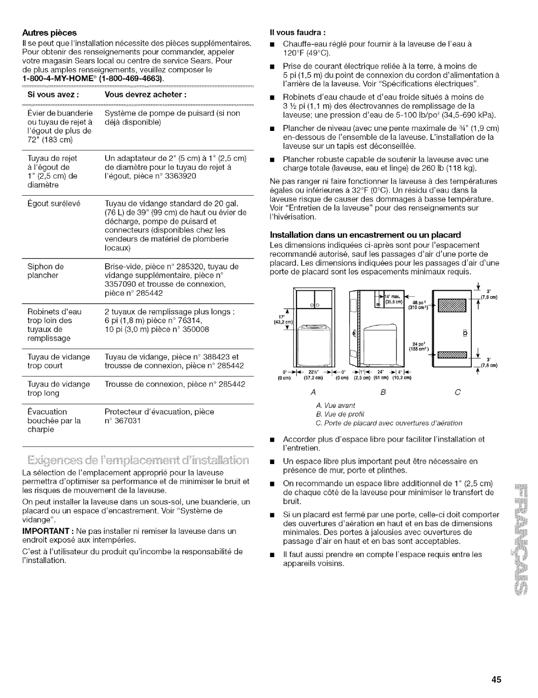 Kenmore 110.4418 Autres pices, Si vous avez Vous devrez acheter, Installation dans un encastrement ou un placard, 310cm 