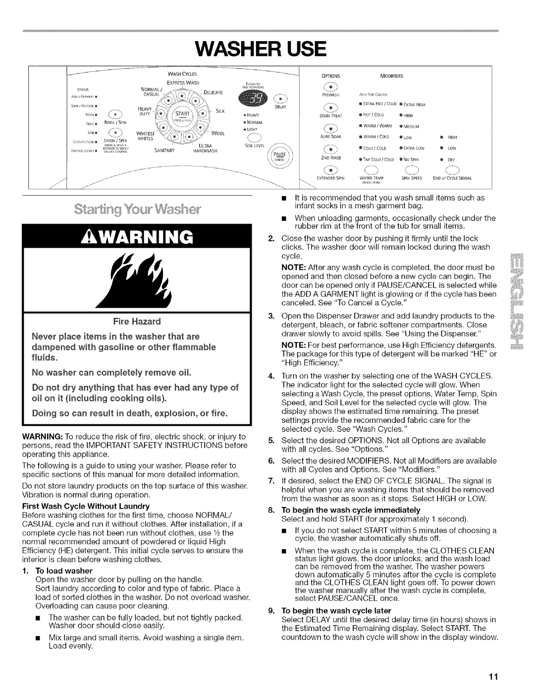 Kenmore 110.4492, 110.4493, 110.4292 manual Washer USE, To begin the wash cycle immediately 