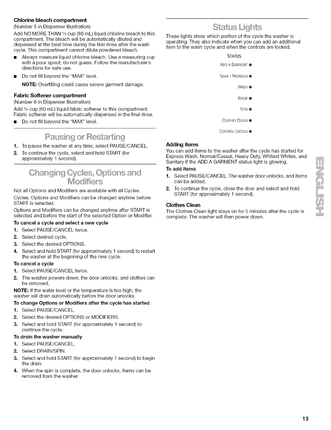 Kenmore 110.4292, 110.4493, 110.4492 manual To cancel a cycle, To change Options or Modifiers after the cycle has started 