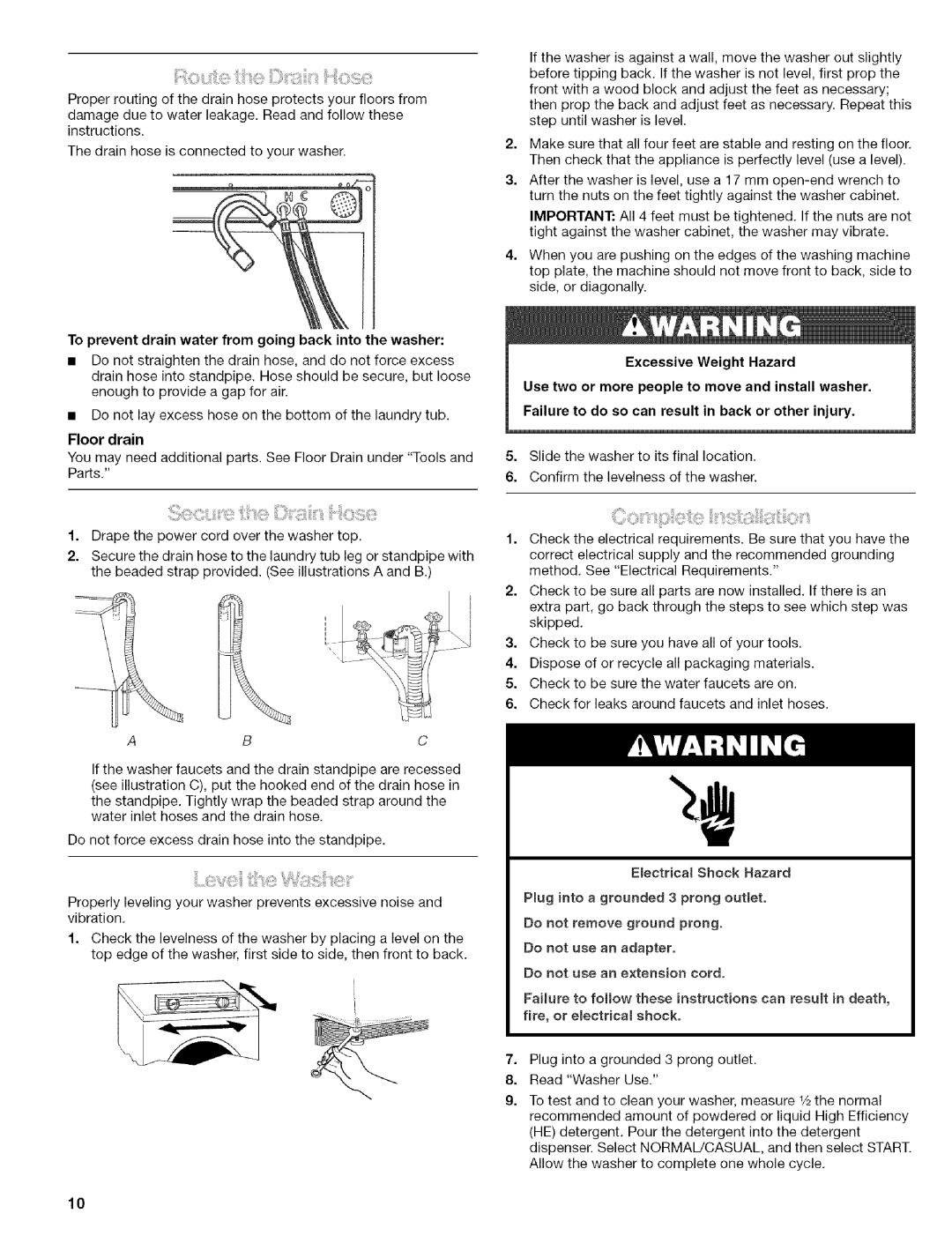 Kenmore 110.4587 Iiiiojiiiiiil,i!i¸i!iiiiiii,!! !iiiiiiiiiiii¸!i!i, To prevent drain water from going back into the washer 