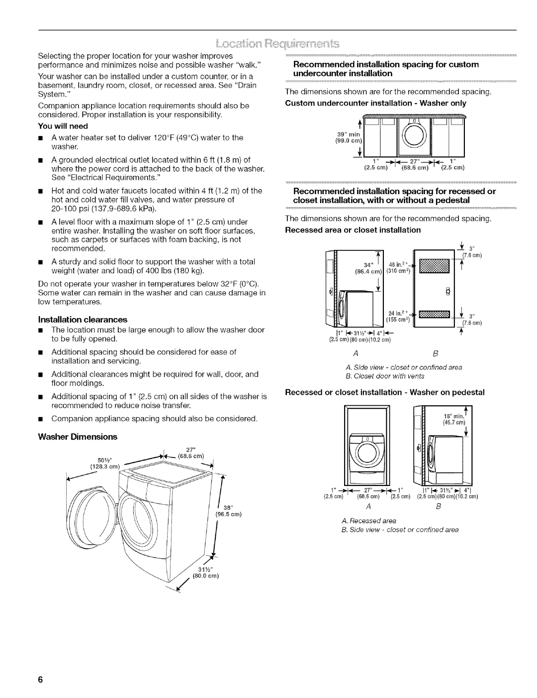 Kenmore 110.4587 You will need, Installation clearances, Washer Dimensions, Custom undercounter installation Washer only 