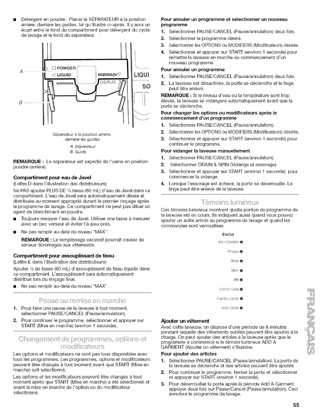 Kenmore 110.4597 Compartiment pour eau de Javel, Pour changer les options ou modificateurs aprs le, Ajouter un vtement 