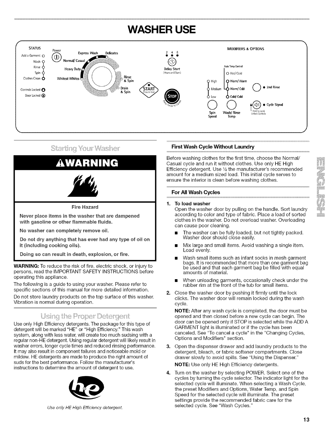 Kenmore 110.4646, 110.4647 manual Washer USE, For All Wash Cycles To load washer 