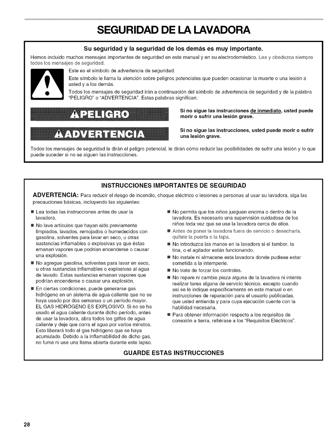 Kenmore 110.4647 Seguridad DE LA Lavadora, Su seguridad y la seguridad de los demas es muy importante, EL GAS Hidrogeno 