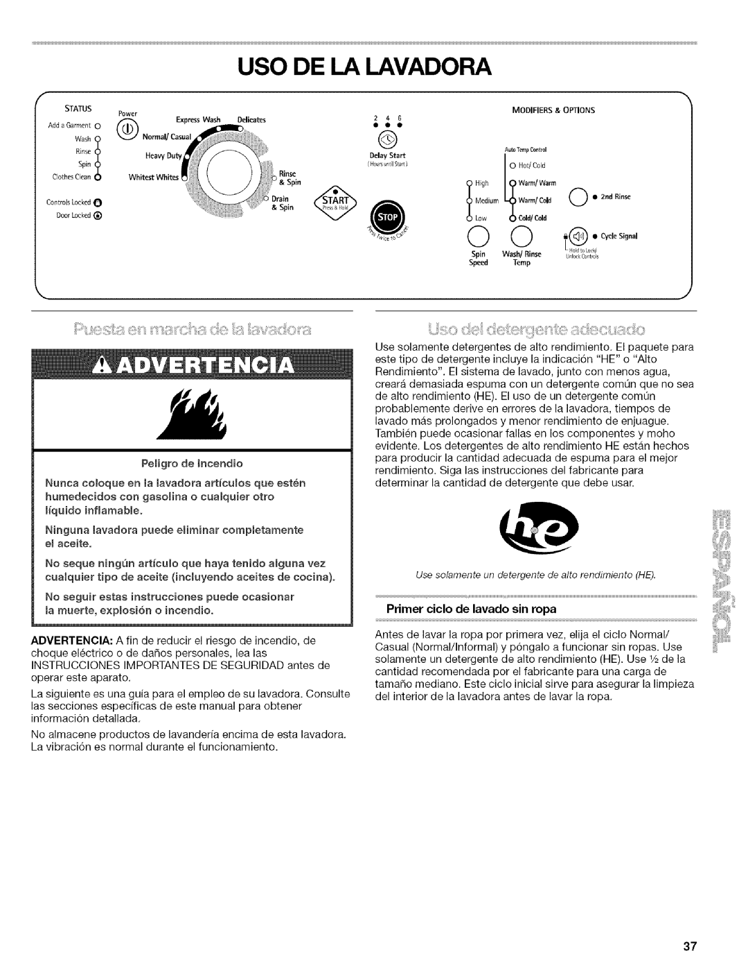 Kenmore 110.4646, 110.4647 manual USO DE LA Lavadora, Peiigro de Incendio, Primer ciclo de lavado sin ropa 