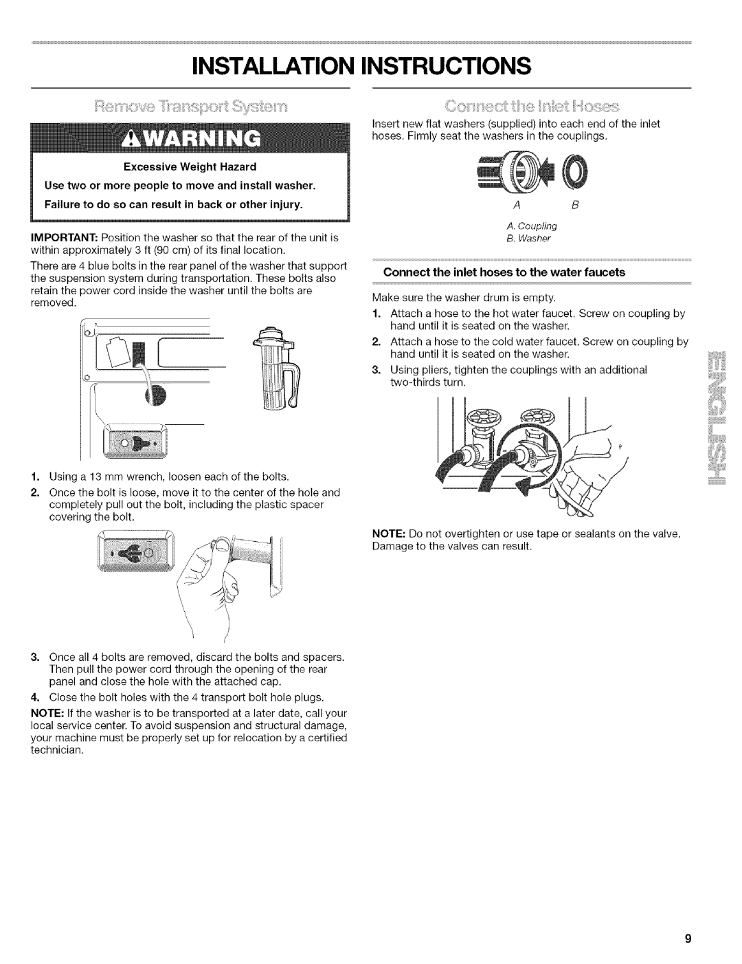 Kenmore 110.4646, 110.4647 manual Installation Instructions, Connect the inlet hoses to the water faucets 