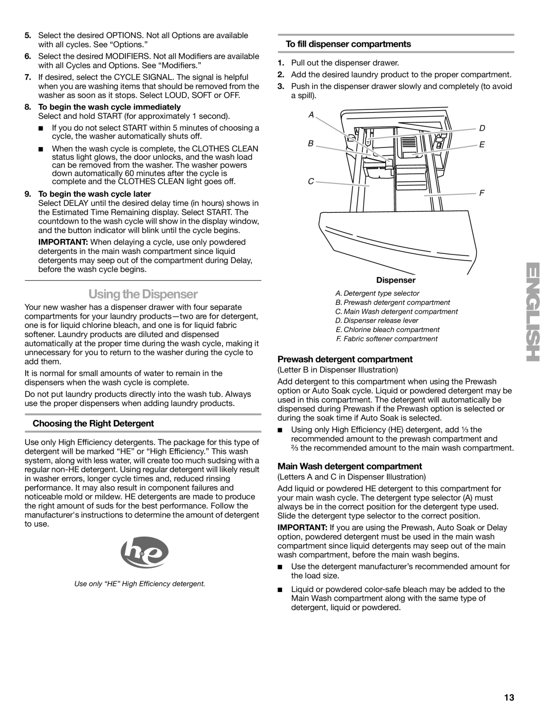 Kenmore 110.4708, 110.4709 manual Using the Dispenser, Choosing the Right Detergent, To fill dispenser compartments 