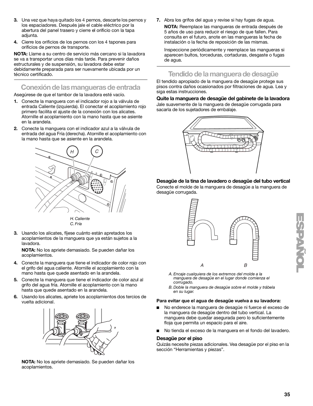 Kenmore 110.4708 manual Tendido de la manguera de desagüe, Quite la manguera de desagüe del gabinete de la lavadora 